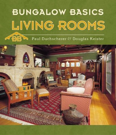 Stock image for Bungalow Basics: Living Rooms (Pomegranate Catalog) for sale by HPB-Emerald