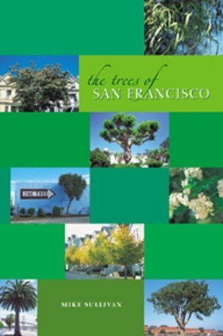 9780764927584: The Trees of San Francisco