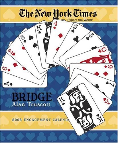 Beispielbild fr The New York Times: 2006 (Bridge) Calendar zum Verkauf von Wonder Book