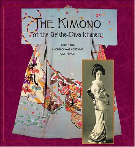 Imagen de archivo de The Kimono of the Geisha-Diva Ichimaru a la venta por ThriftBooks-Dallas