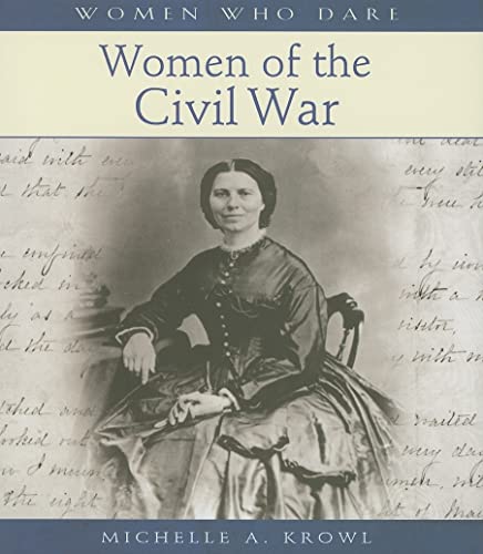 Beispielbild fr Women of the Civil War zum Verkauf von Better World Books