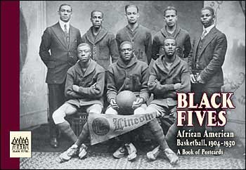 9780764937057: Black Fives: African American Basketball, 1904-1950 Book of Postcards