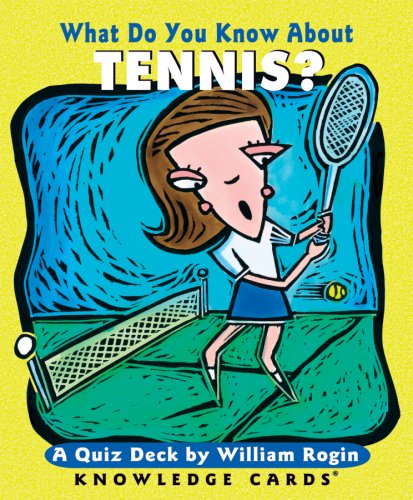 What Do You Know About Tennis? Knowledge Cards Deck (9780764937835) by Pomegranate