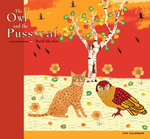 Owl & Pussycat 2009 Wall Calendar (9780764944543) by David Sheskin; Pomegranate