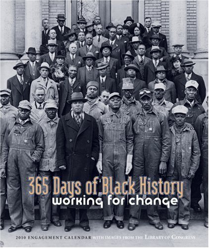 365 Days of Black History: Working for Change (9780764948091) by Library Of Congress
