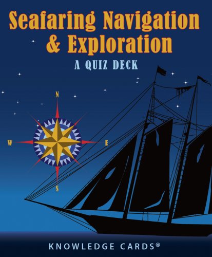 Seafaring Navigation & Exploration Knowledge Cards Quiz Deck (9780764948497) by Pomegranate