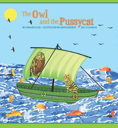 The Owl & the Pussycat 2011 Wall Calendar (9780764952630) by Edward Lear