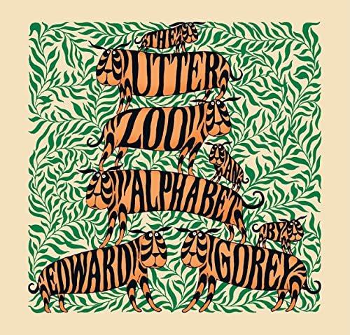 9780764955082: The Utter Zoo: An Alphabet by Edward Gorey
