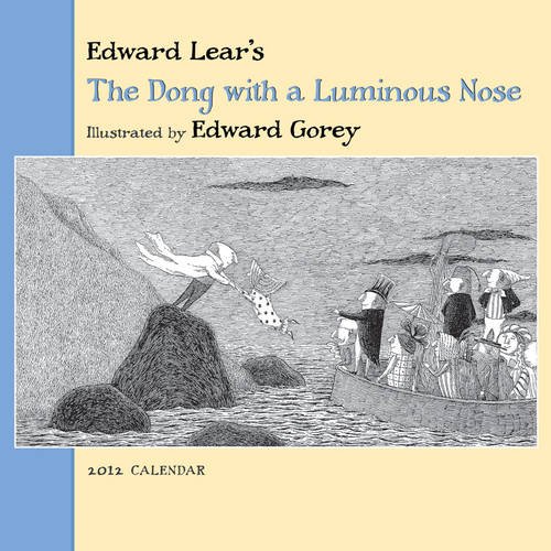 Edward Lear's The Dong with a Luminous Nose +++ mint sealed +++2012 Calendar