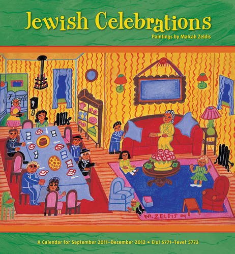 Jewish Celebrations 2012 Calendar (9780764957253) by Pomegranate