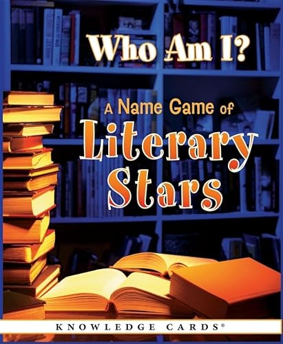 Stock image for Who Am I? A Name Game of Literary Stars: Knowledge Cards for sale by HPB-Blue