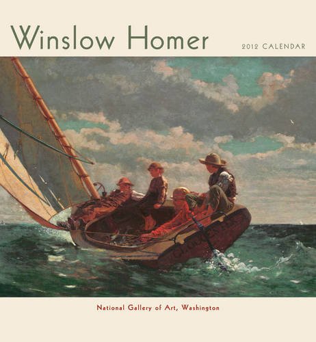 Winslow Homer 2012 Calendar (9780764958373) by National Gallery Of Art, Washington