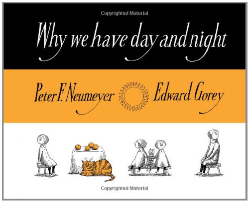 Beispielbild fr Why We Have Day and Night zum Verkauf von BooksRun