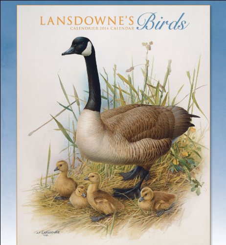 Lansdowne's Birds 2014 Calendar (English and French Edition) (9780764964435) by [???]