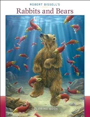 Stock image for Robert Bissell's Rabbits & Bears Colouring Book for sale by WorldofBooks
