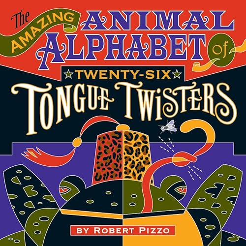 9780764966224: Amazing Animal Alphabet of Twenty-Six Tongue Twisters