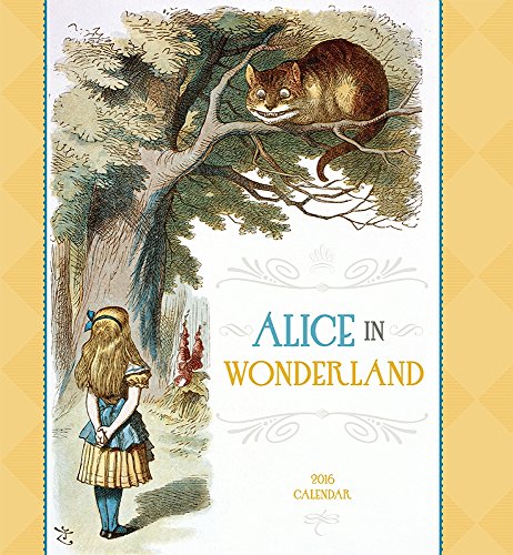 9780764970610: 2016 ALICE IN WONDERLAND WALL CALENDAR Y527