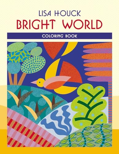 Stock image for Lisa Houck Bright World Colouring Book for sale by WorldofBooks