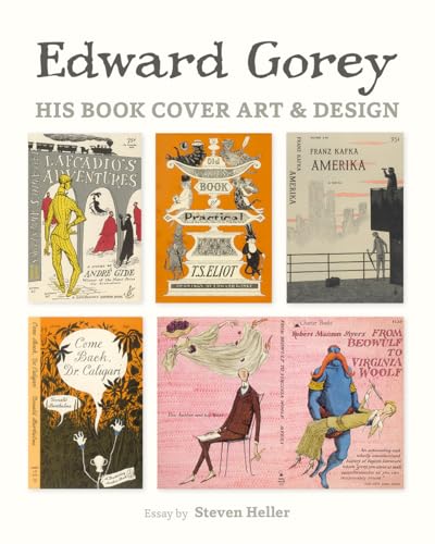 9780764971471: Edward Gorey: His Book Cover Art & Design