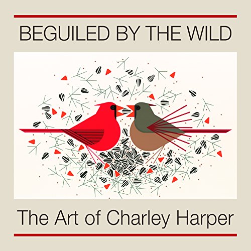 9780764972294: Beguiled by the Wild: The Art of Charley Harper