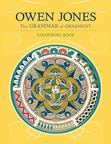 Beispielbild fr Owen Jones: The Grammar of Ornament Coloring Book zum Verkauf von SecondSale