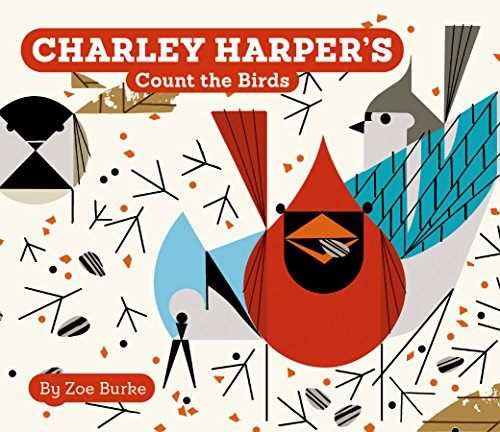 Imagen de archivo de Charley Harper's Count the Birds a la venta por WorldofBooks
