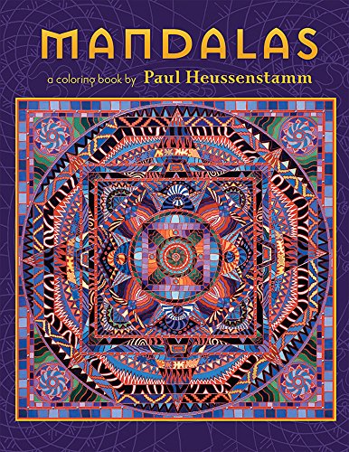 Beispielbild fr Mandalas: A Coloring Book by Paul Heussenstamm zum Verkauf von SecondSale