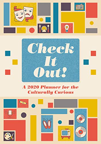 Stock image for Check It Out! A 2020 Planner for the Culturally Curious for sale by Open Books