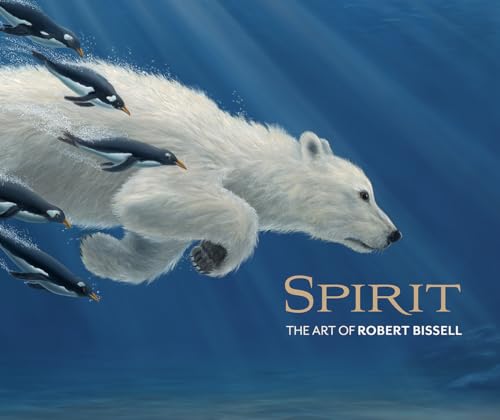 Imagen de archivo de Spirit the Art of Robert Bissell a la venta por PBShop.store UK