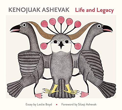 Kenojuak Ashevak - Silaqi Ashevak (writer of foreword), Leslie Boyd, Kenojuak