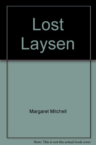 Stock image for LOST LAYSEN for sale by JOHN LUTSCHAK BOOKS