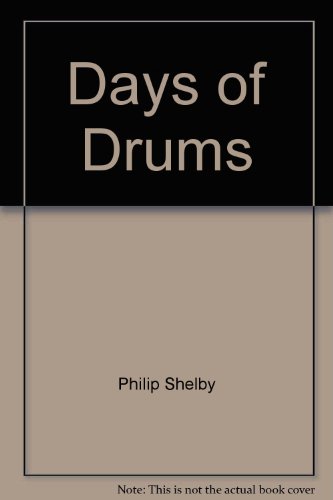 9780765107725: Days of Drums