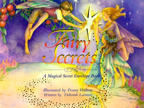 Stock image for Fairy Secrets: A Magical Secret Envelope Book (Secret Series) for sale by Books of the Smoky Mountains