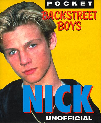 Imagen de archivo de Backstreet Boys: Nick a la venta por Table of Contents