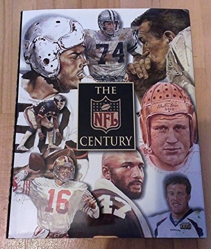 Stock image for The NFL Century: The Complete Story of the National Football League, 1920-2000 for sale by ThriftBooks-Atlanta