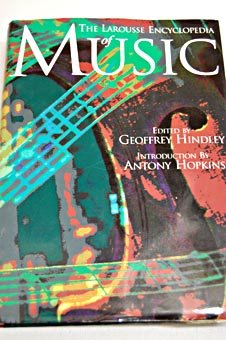 9780765139832: The Larousse Encyclopedia of Music