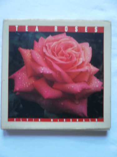 Stock image for Tea Roses for sale by The Yard Sale Store