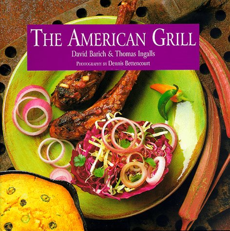 Beispielbild fr American Grill zum Verkauf von Better World Books