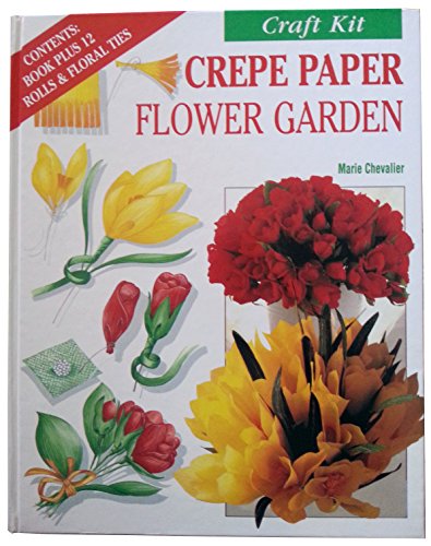 9780765191038: Fleurus Craft Kit: Crepe Paper Flower Garden