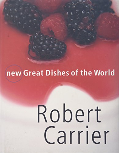 9780765191274: New Great Dishes of the World