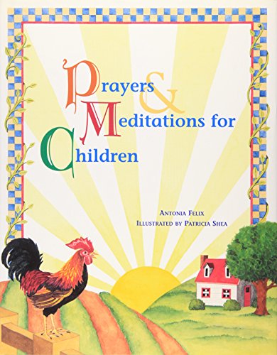 Imagen de archivo de Prayers & Meditations for Children a la venta por Wonder Book