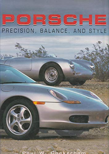 9780765192318: Porsche: Precision, Balance, and Style: Precision, Balance, and Style (Cars)