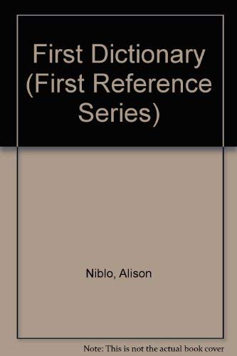 9780765192622: First Dictionary (First Reference Series)