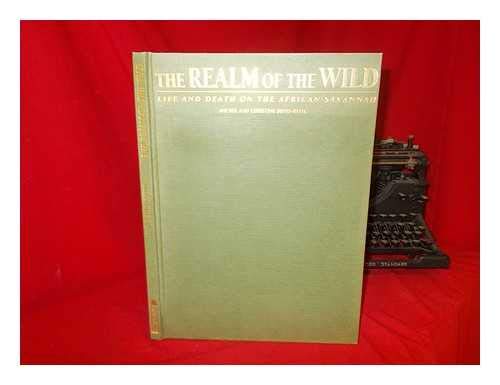 Imagen de archivo de The Realm of the Wild: Life and Death of the African Savannah a la venta por HPB Inc.