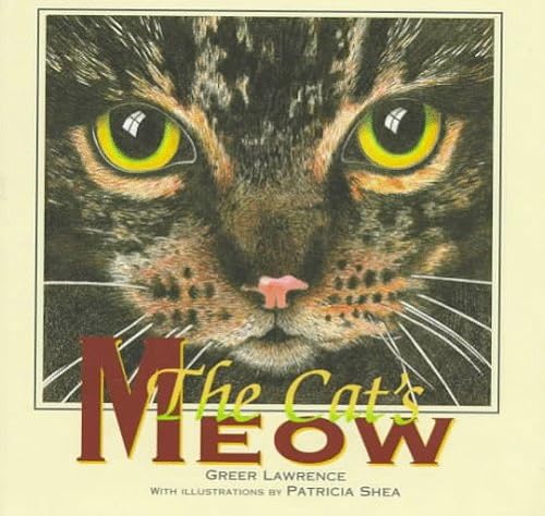 Stock image for The Cat's Meow for sale by B-Line Books