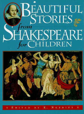 9780765194909: Beautiful Stories from Shakespeare for Children: Being a Choice Collection from the World's Greatest Classic Writer Wm. Shakespeare