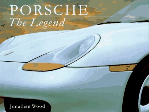 Beispielbild für Porsche : The Legend zum Verkauf von Better World Books