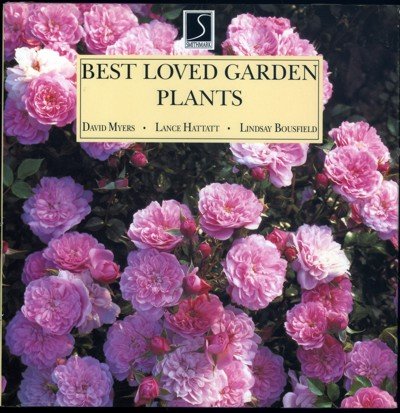 Stock image for Best Loved Garden Plants for sale by Better World Books: West