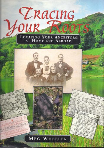 Stock image for Tracing Your Roots: Locating Your Ancestors through Landscape and History for sale by WorldofBooks