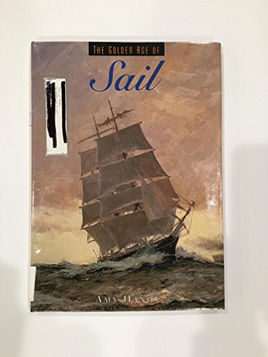 Imagen de archivo de Golden Age of Sail a la venta por Better World Books